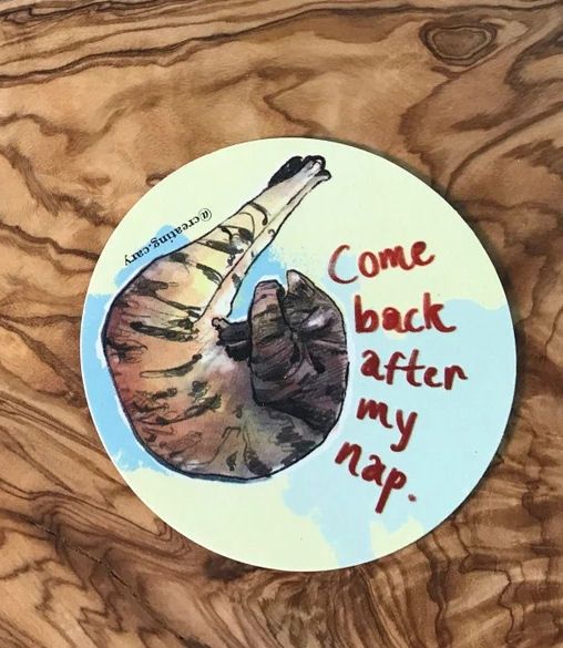 Come Back After My Nap Cat Sticker
