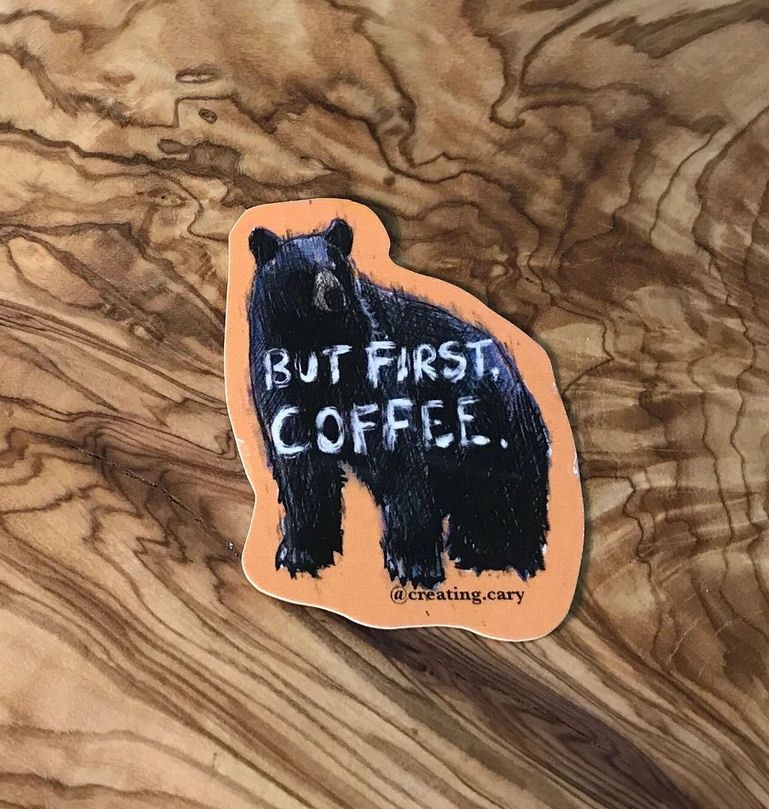 But Coffee First Orange Bear Sticker