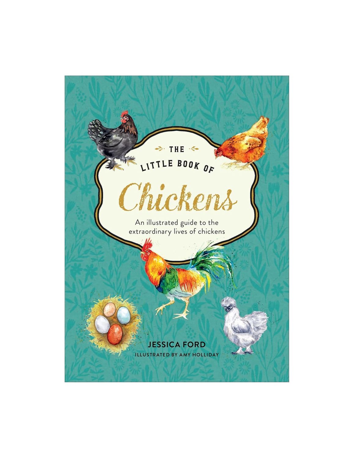 The Little Book Of Chickens Hardcover Book