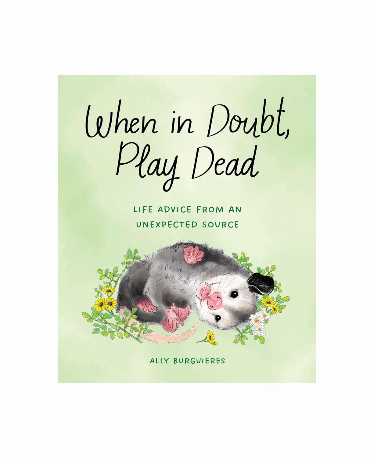 When In Doubt Play Dead Hardcover Book