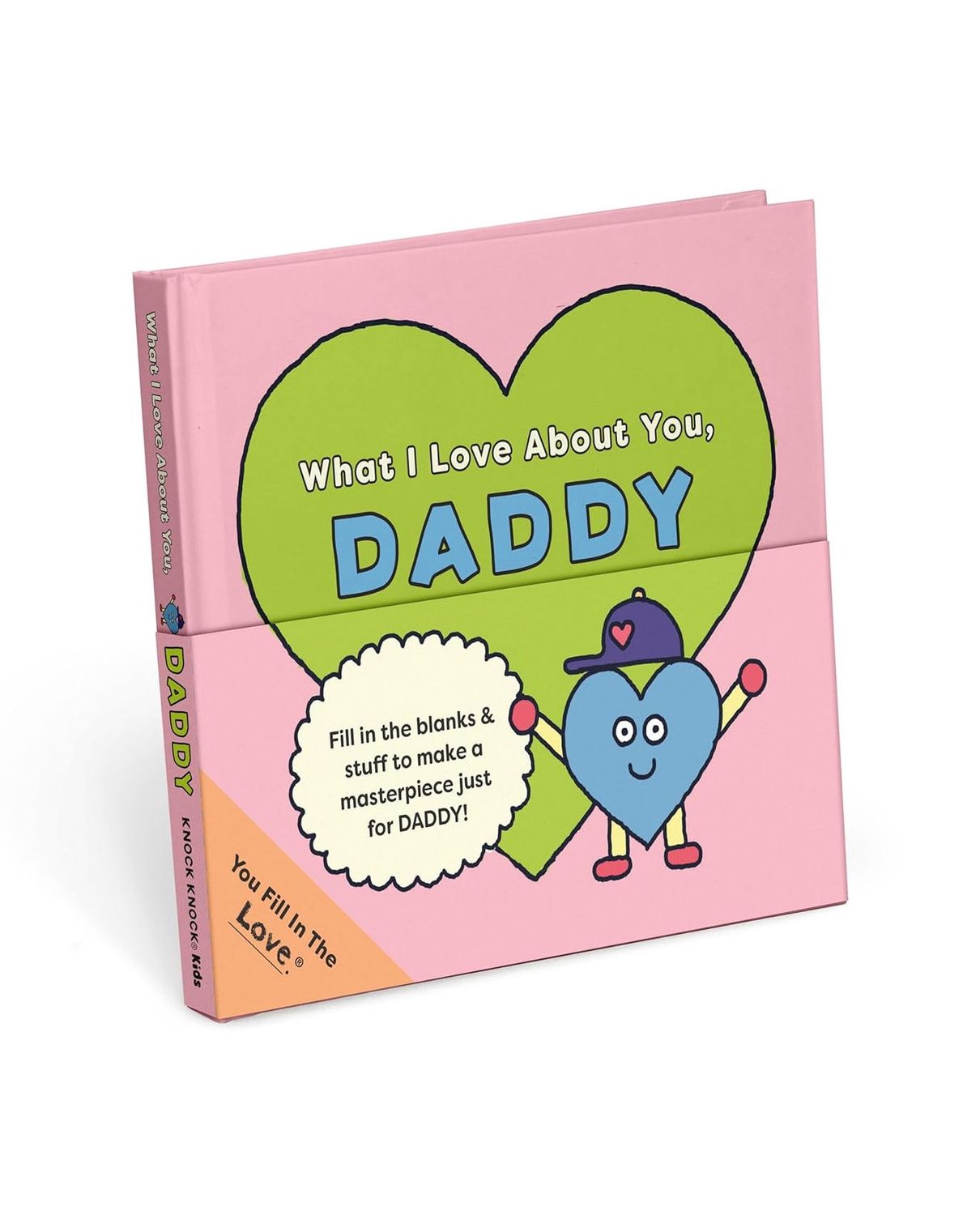 What I Love About You, Daddy Fill-In-The-Blank Book