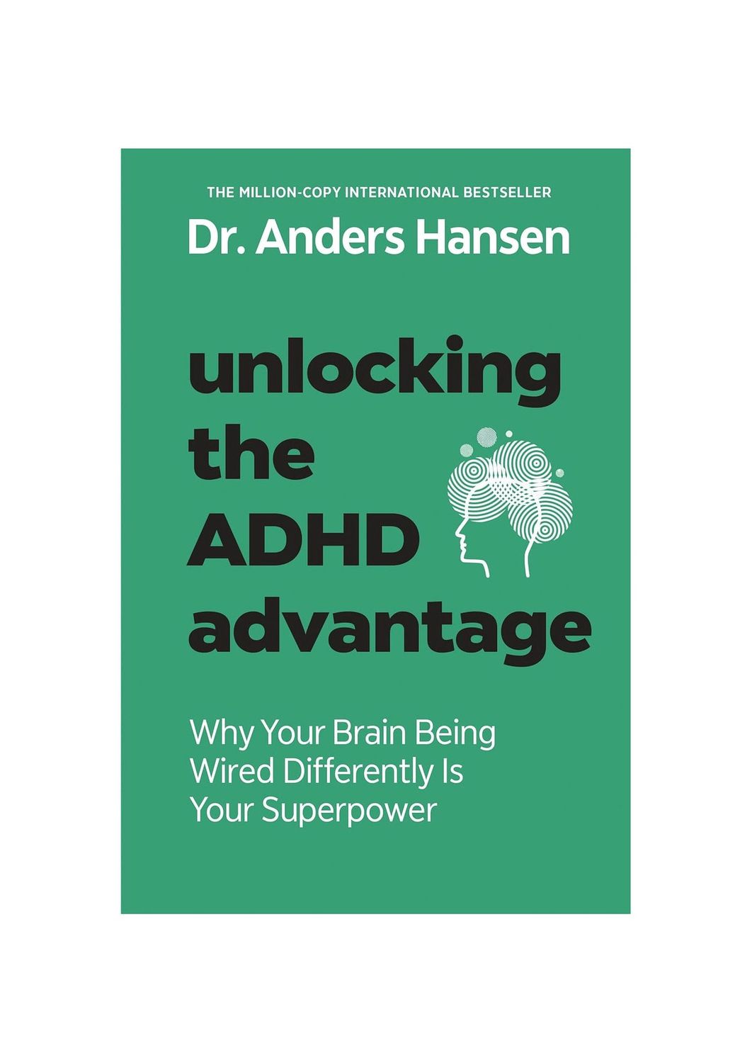 Unlocking The ADHD Advantage Paperback Book