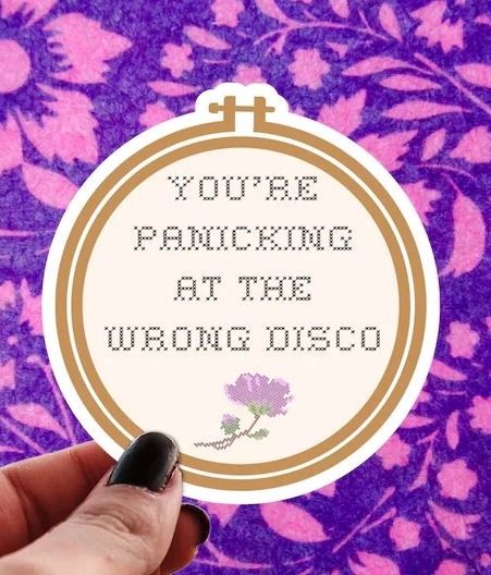 You’re Panicking At The Wrong Disco Cross Stitch Sticker