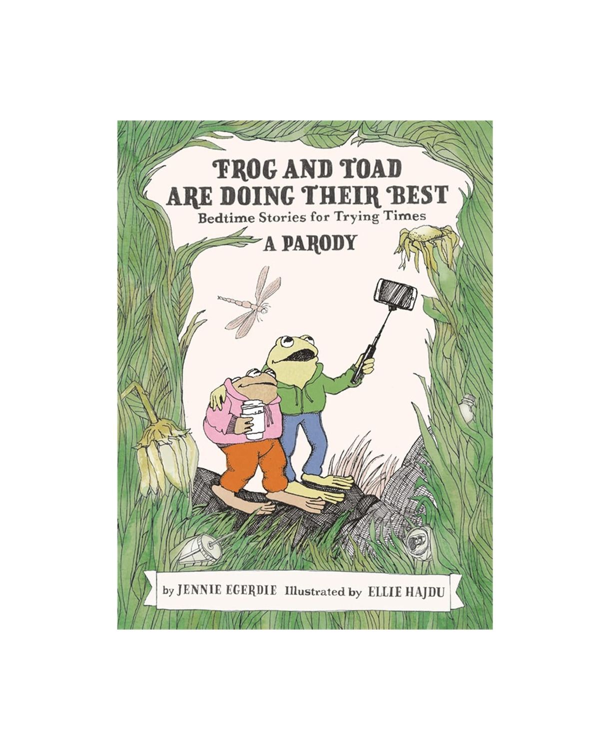 Frog And Toad Are Doing Their Best A Parody Hardcover Book