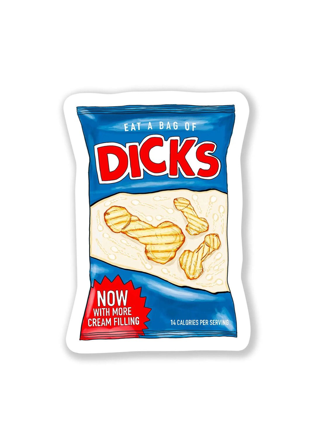Eat A Bag Of Dicks Sticker