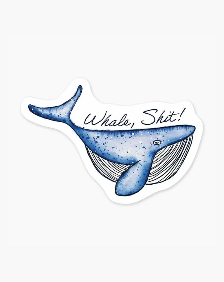 Whale, Shit Sticker
