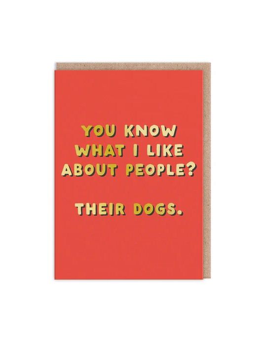 You Know What I Like About People? Their Dogs Card