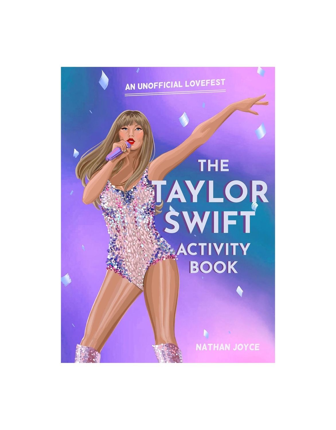 The Taylor Swift Activity Paperback Book