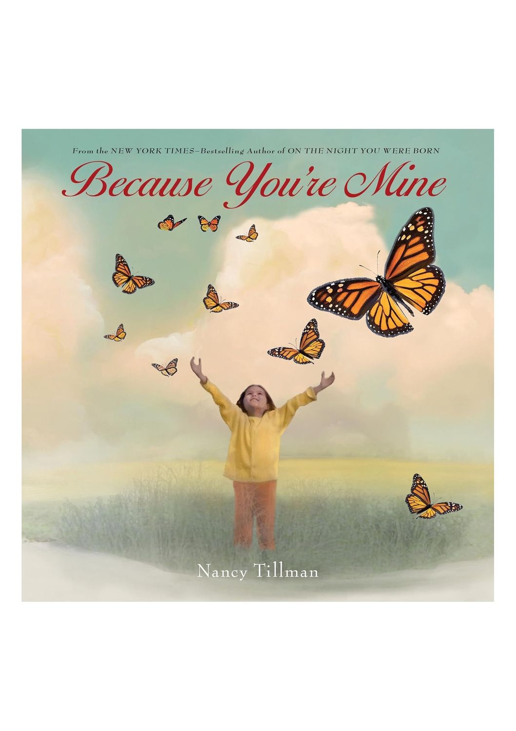 Because You’re Mine Hardcover Book