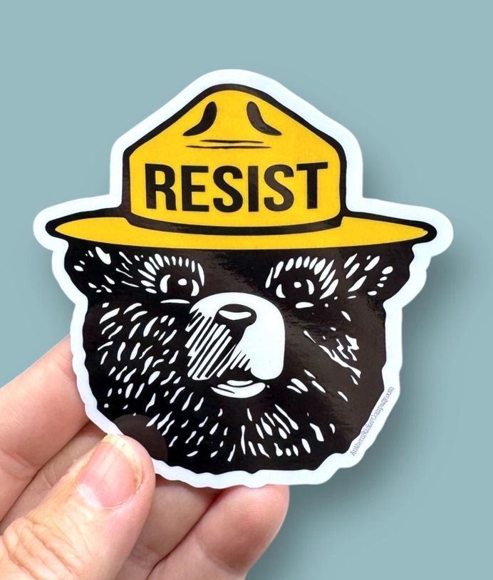 Smokey Says Resist Sticker