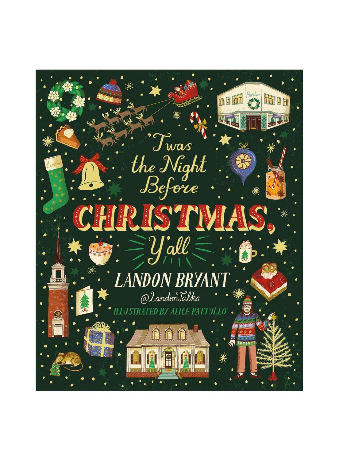 &#39;Twas The Night Before Christmas, Y’all Hardcover Book