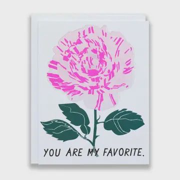 You Are My Favorite Variegated Rose Note Card