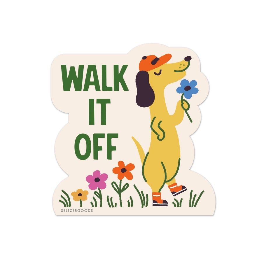 Walk It Off Dog Sticker