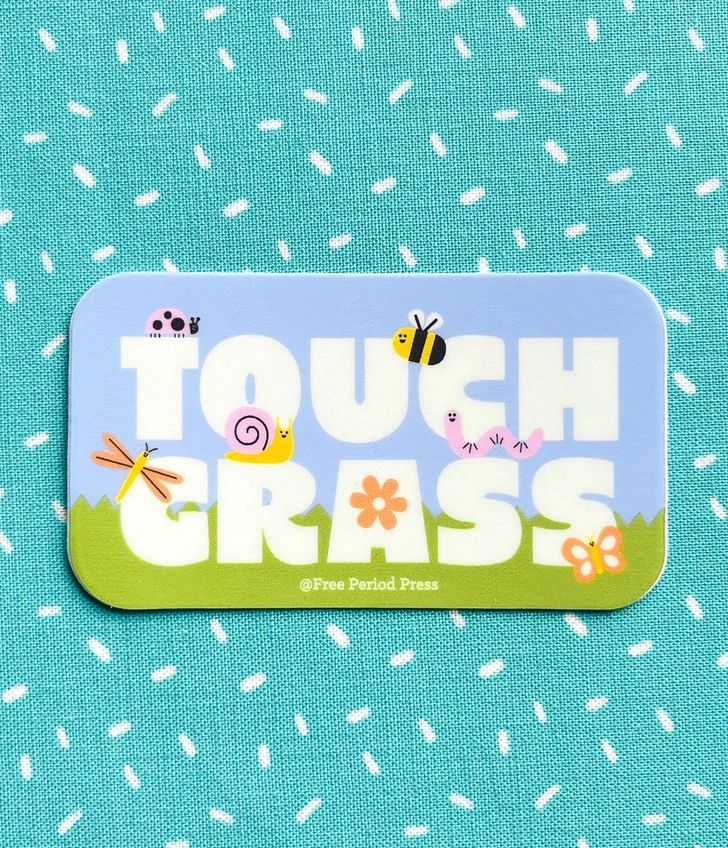 Touch Grass Sticker