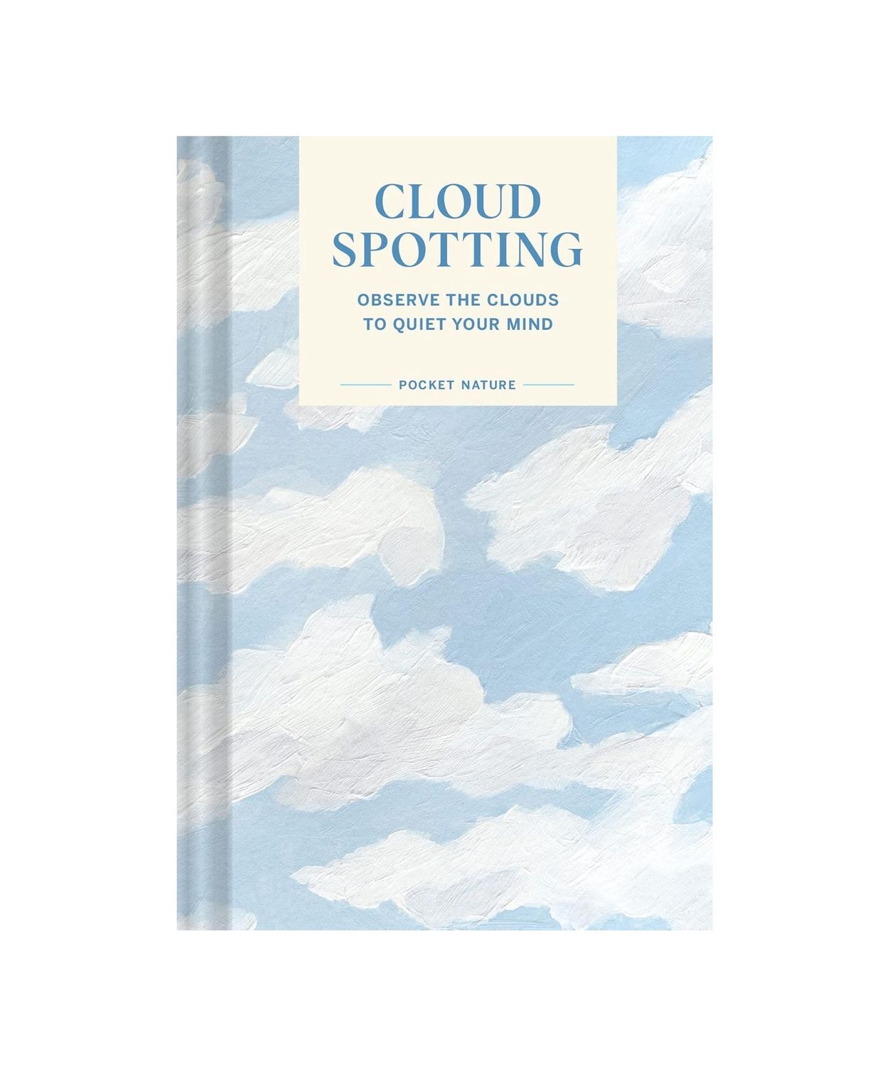 Cloud Spotting Hardcover Book