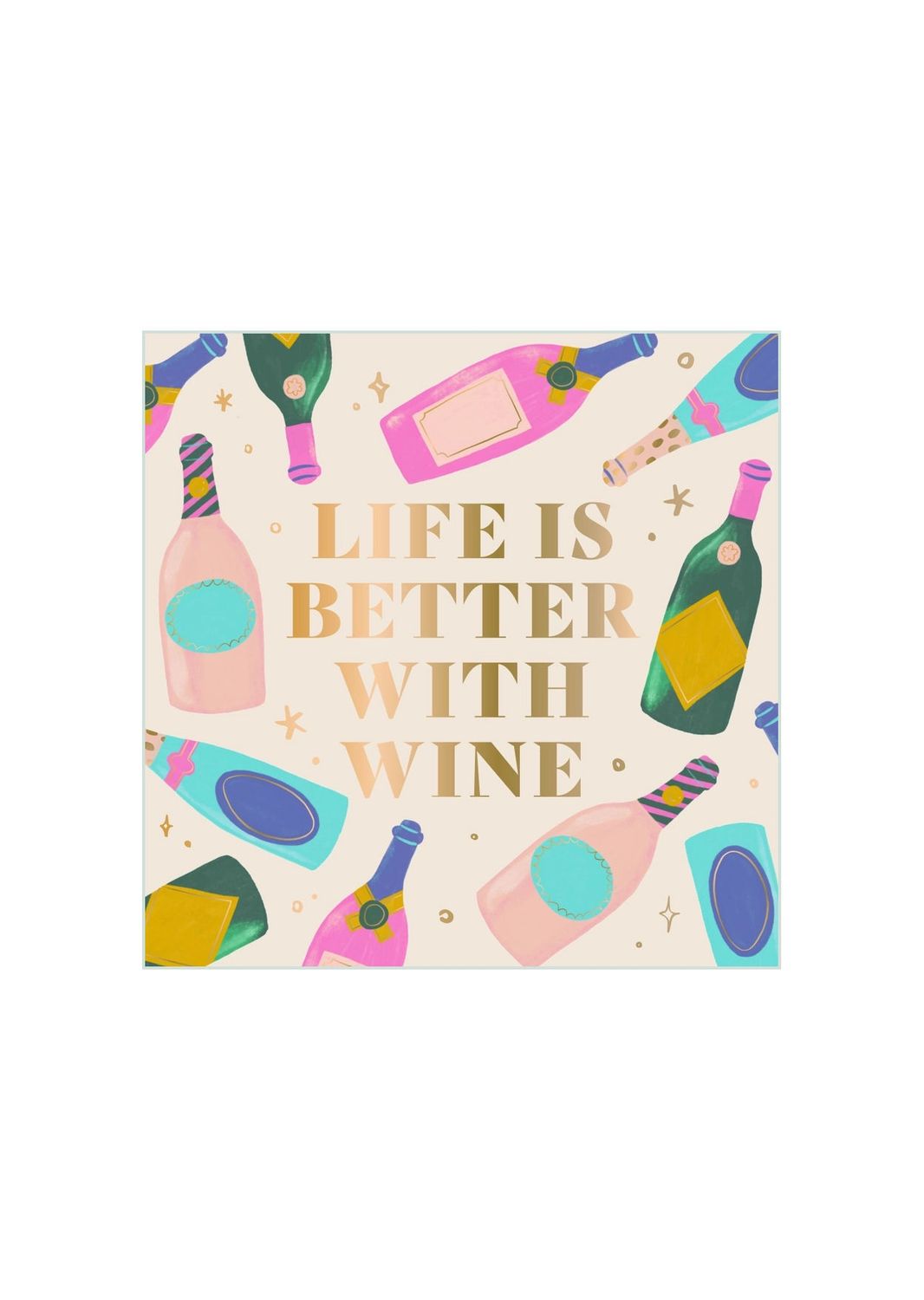 Life Is Better With Wine Beverage Napkins