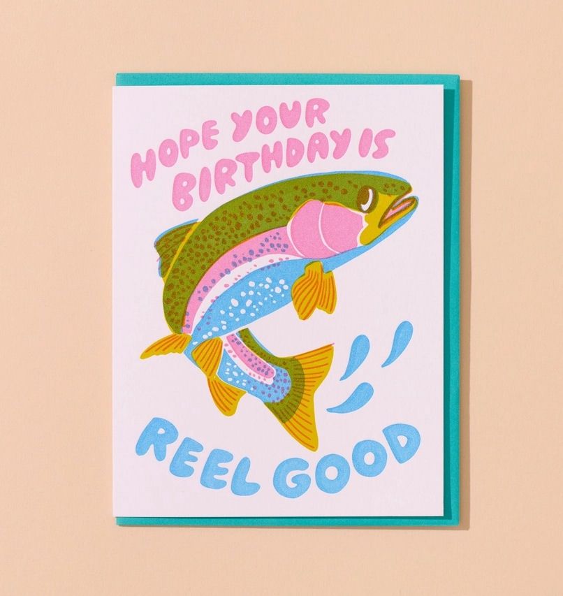 Hope Your Birthday Is Reel Good Fish Card