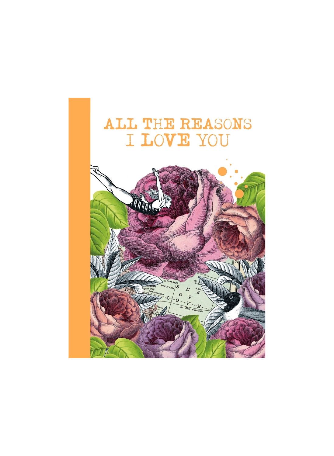 All The Reasons I Love You Hardcover Book