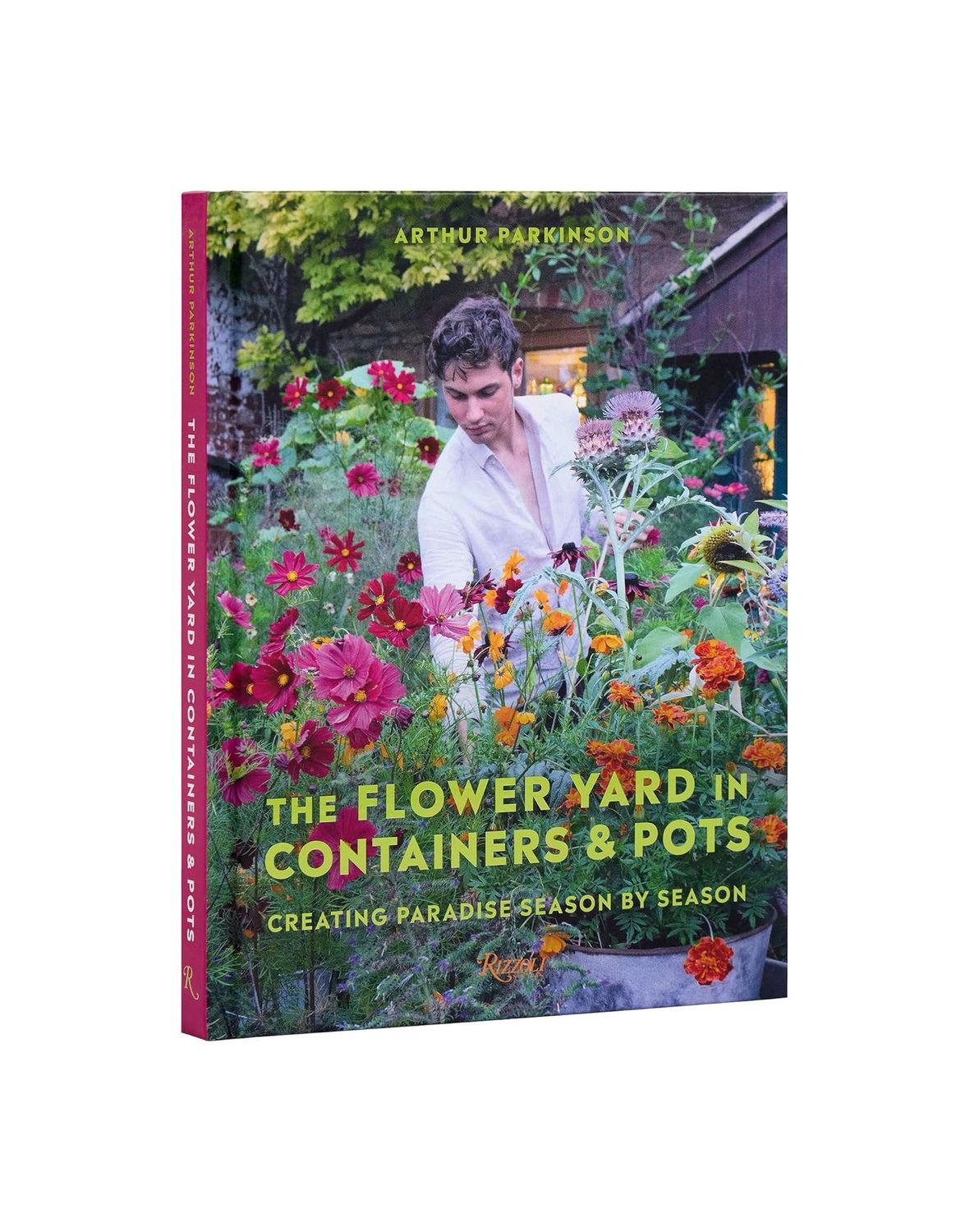 The Flower Yard In Containers And Pots Hardcover Book