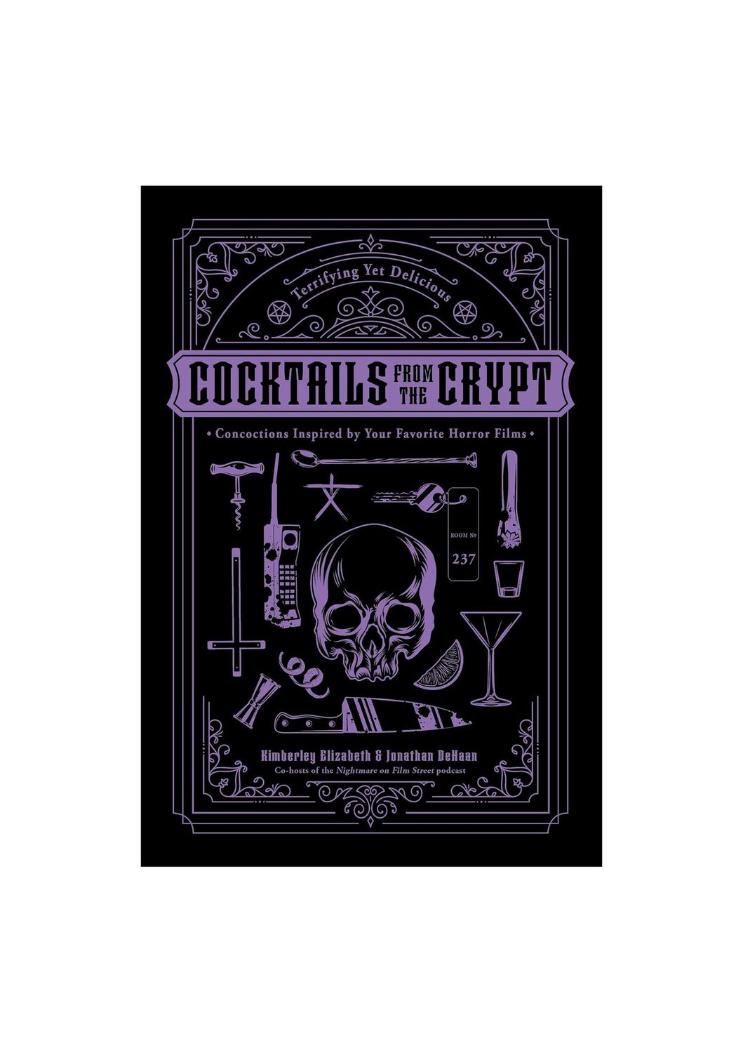 Cocktails From The Crypt Hardcover Book