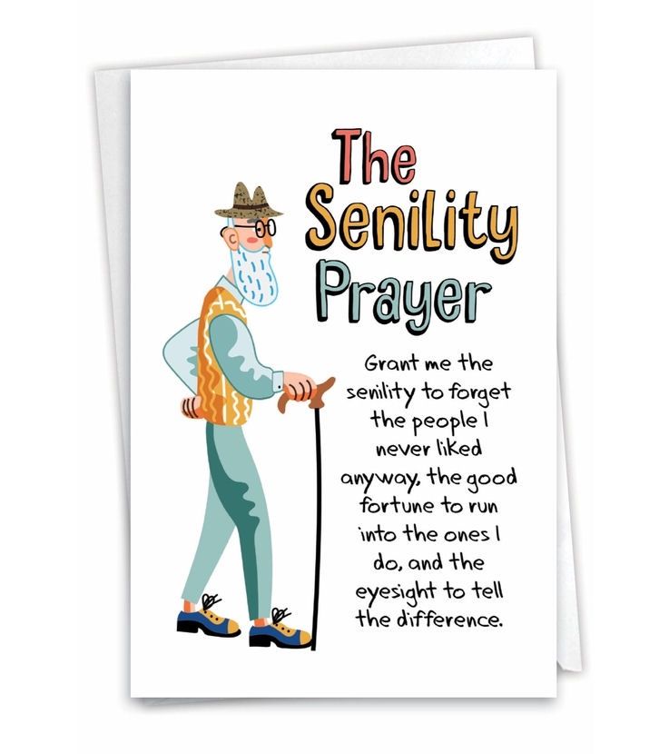 The Senility Prayer Birthday Card