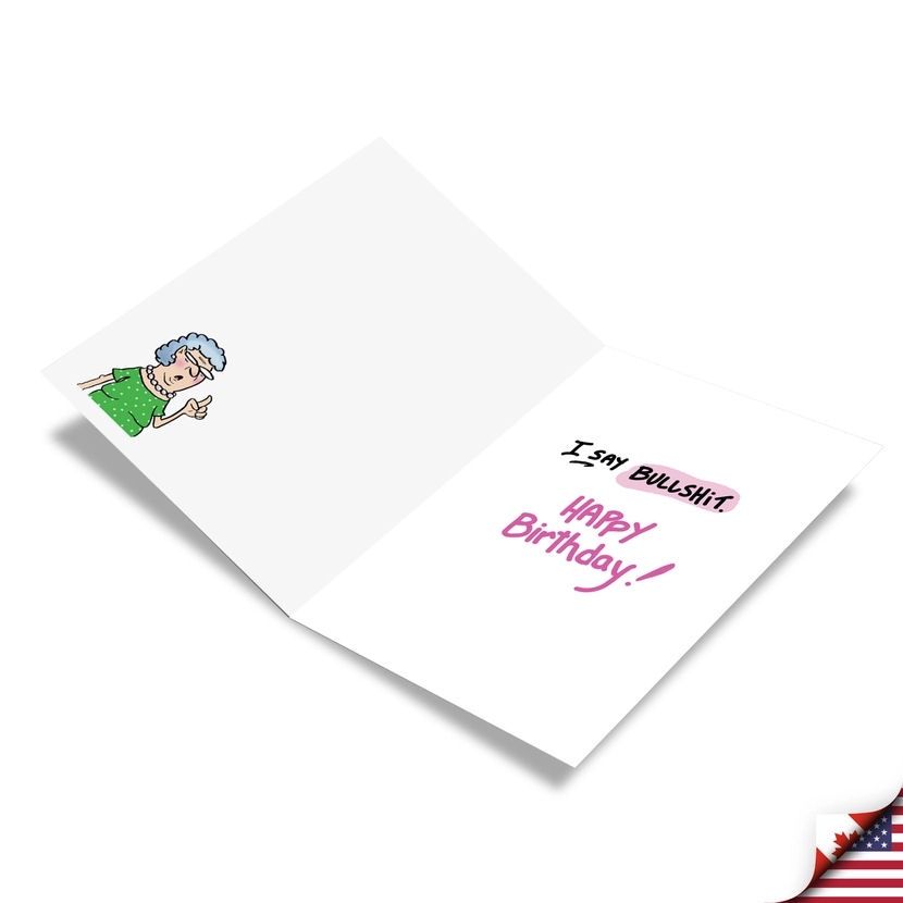 They Say That Lines And Wrinkles Birthday Card