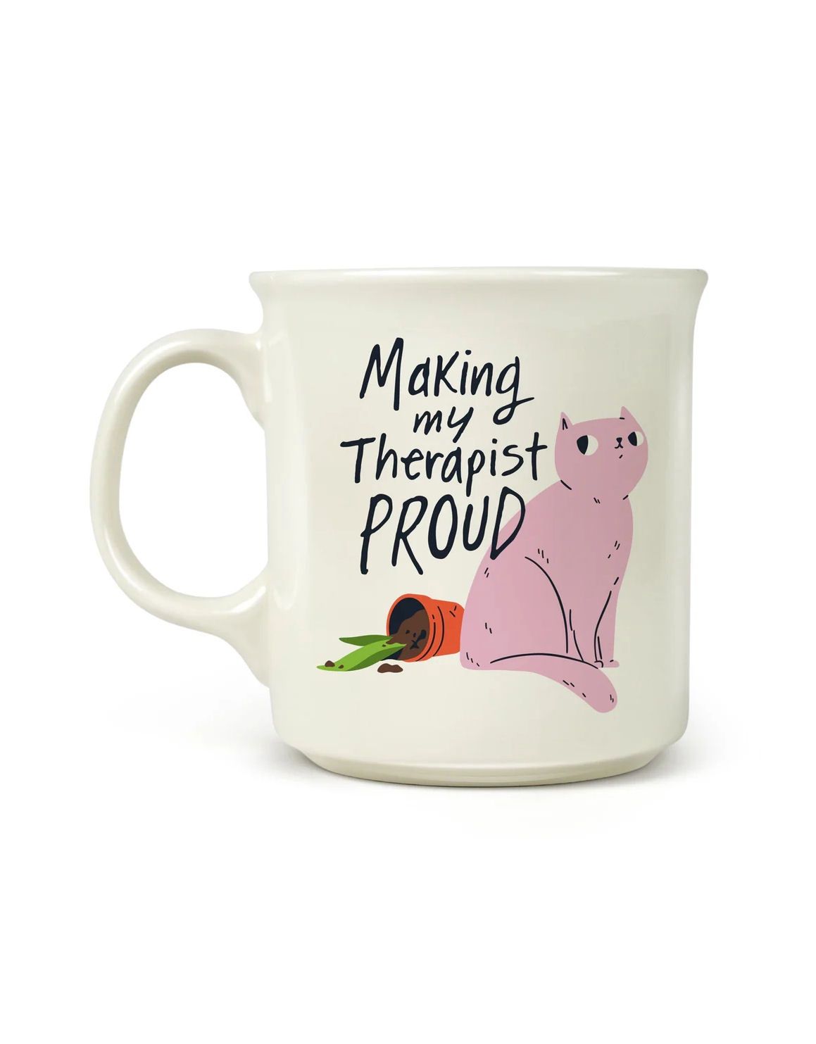 Making My Therapist Proud Cat Mug