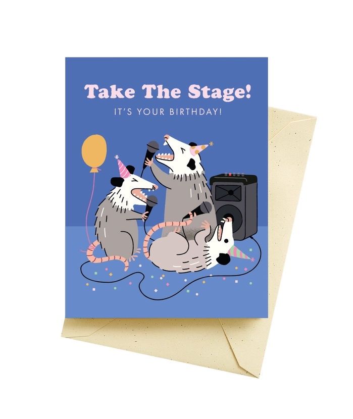 Take The Stage! It’s Your Birthday! Opossum Card