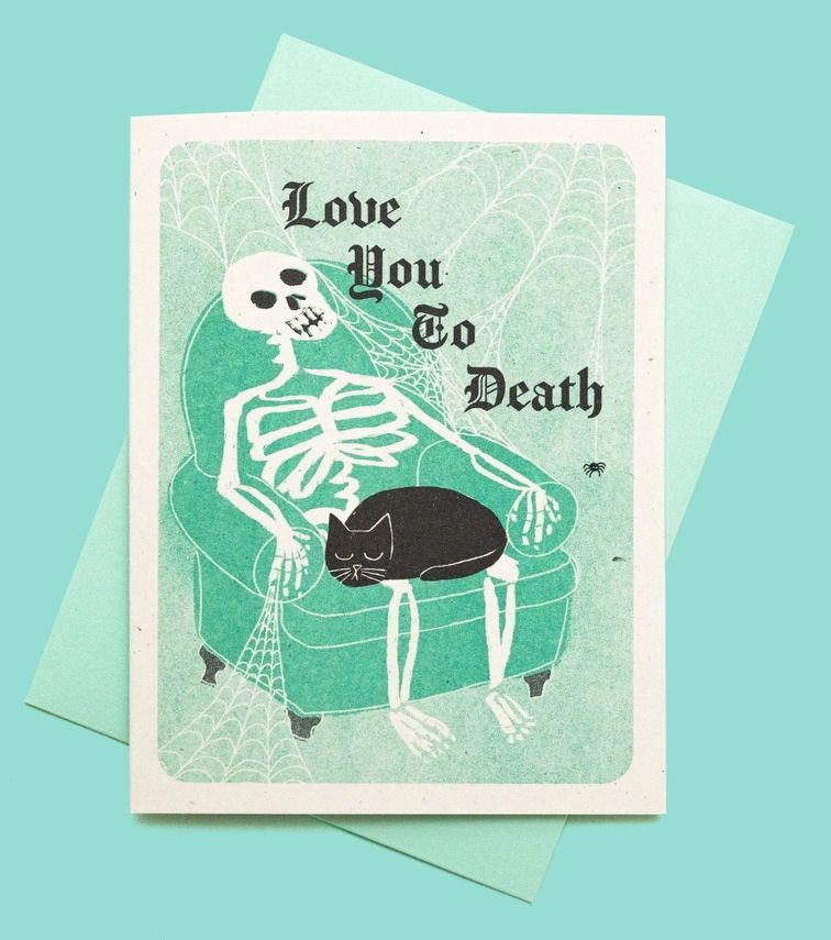Love You To Death Skeleton And Cat Card