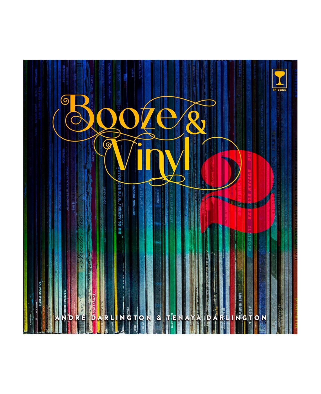 Booze And Vinyl 2 Hardcover Book