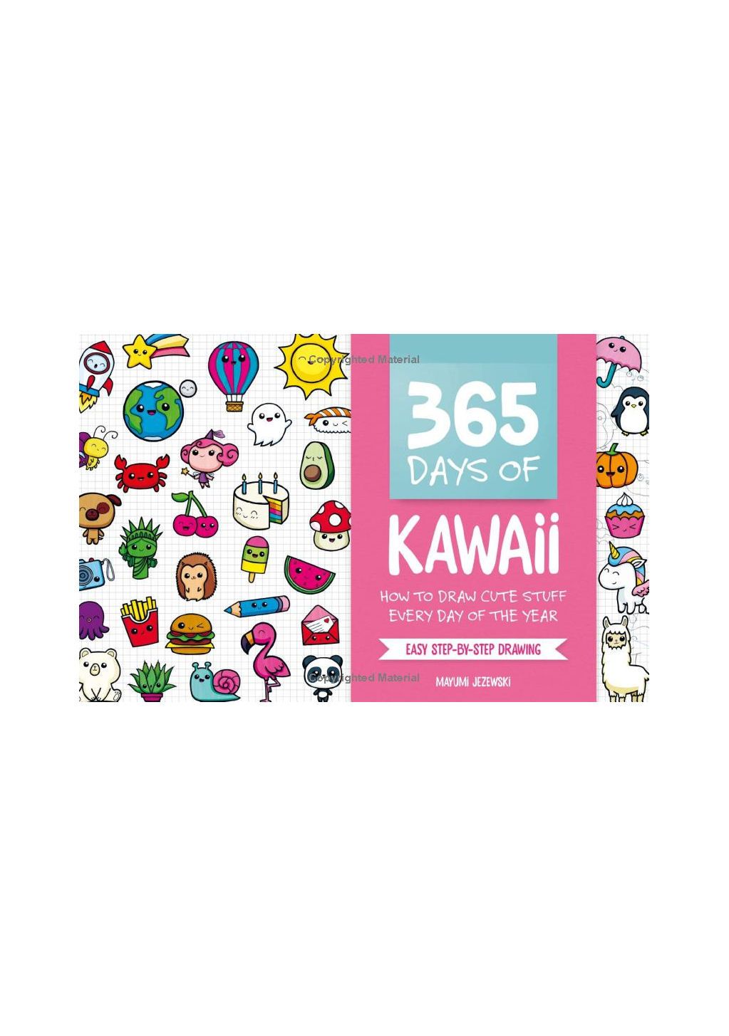 365 Days Of Kawaii Flexibound Book