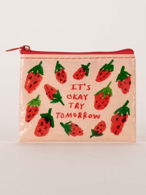 It’s Okay Try Tomorrow Coin Purse