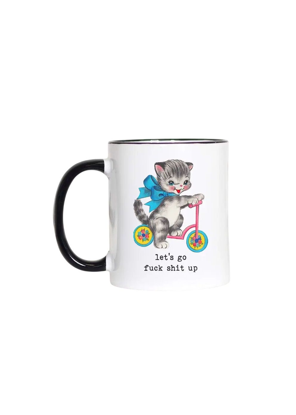 Let’s Go Fuck Shit Up Black Handle Mug