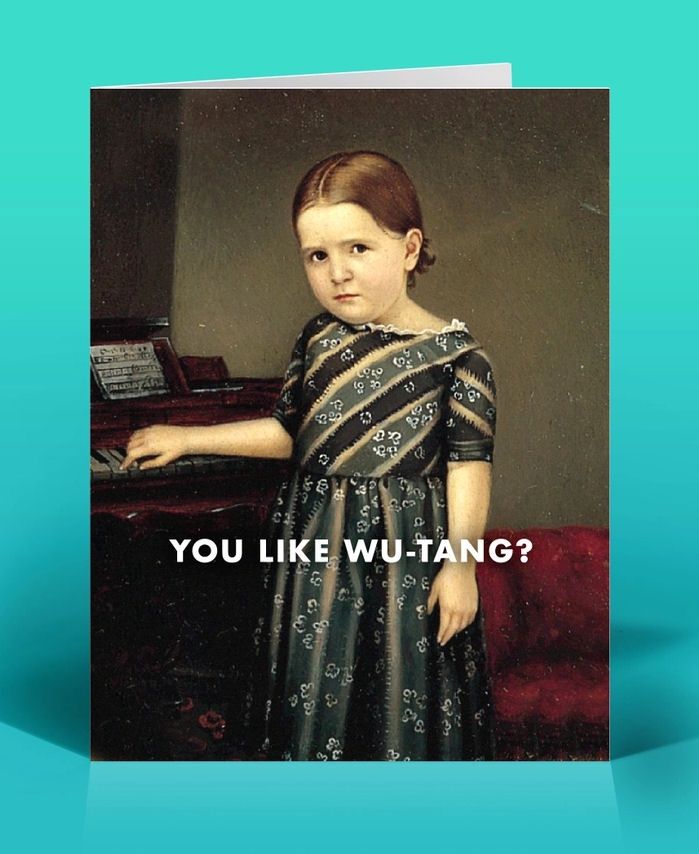 You Like Wu-Tang Card