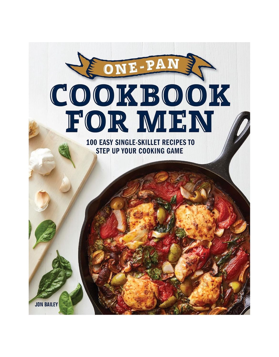 One-Pan Cookbook For Men Paperback Book
