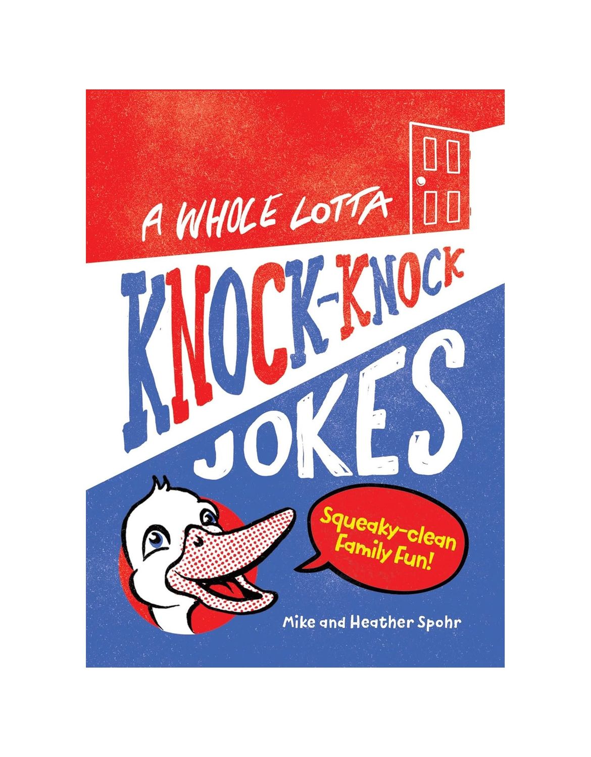 A Whole Lotta Knock-Knock Jokes Paperback Book