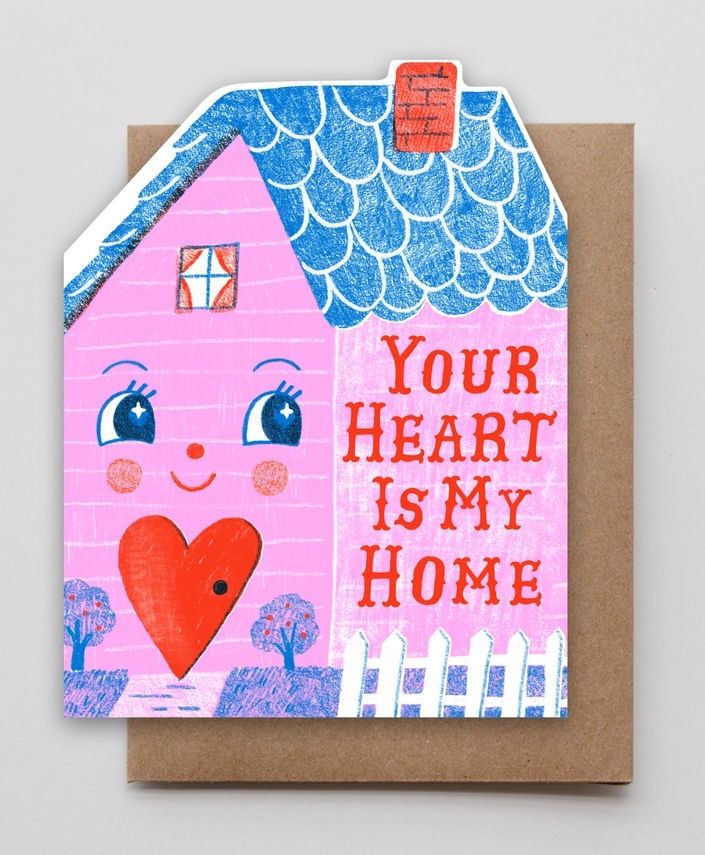 Your Heart Is My Home Card