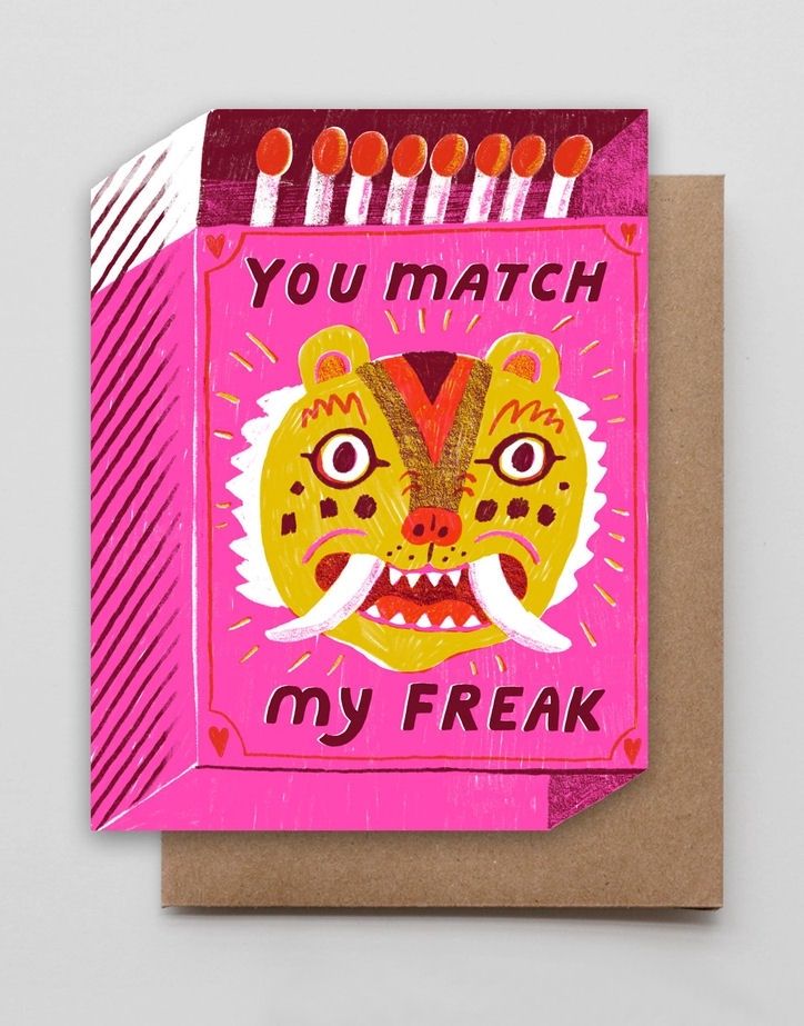 You Match My Freak Card