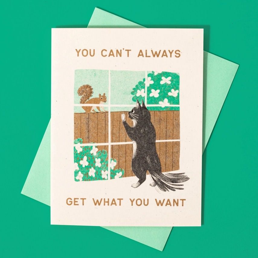 You Can't Always Get What You Want Risograph Card