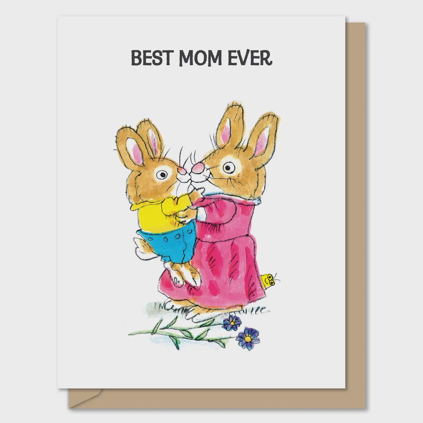 Best Mom Ever Mother's Day Card