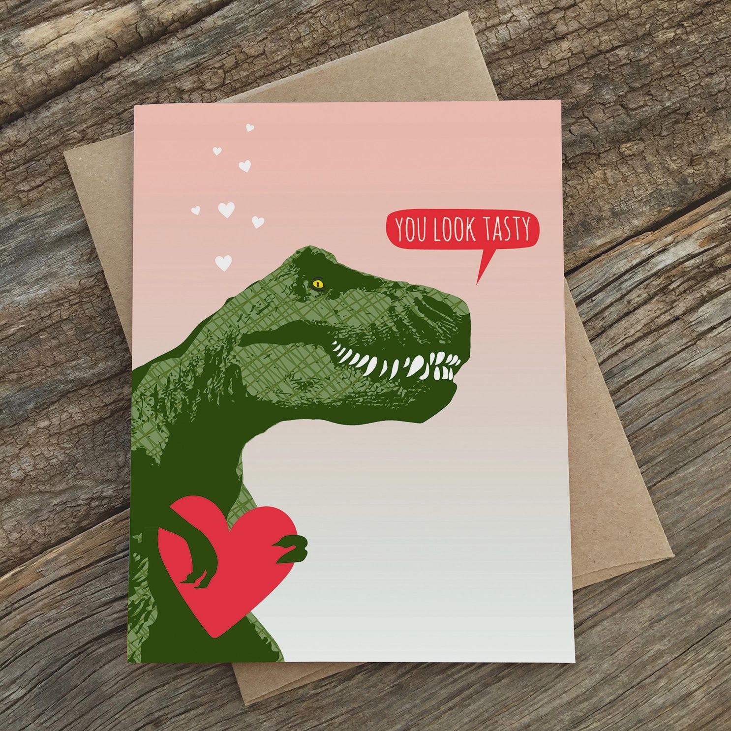 You Look Tasty T Rex Heart Love Card