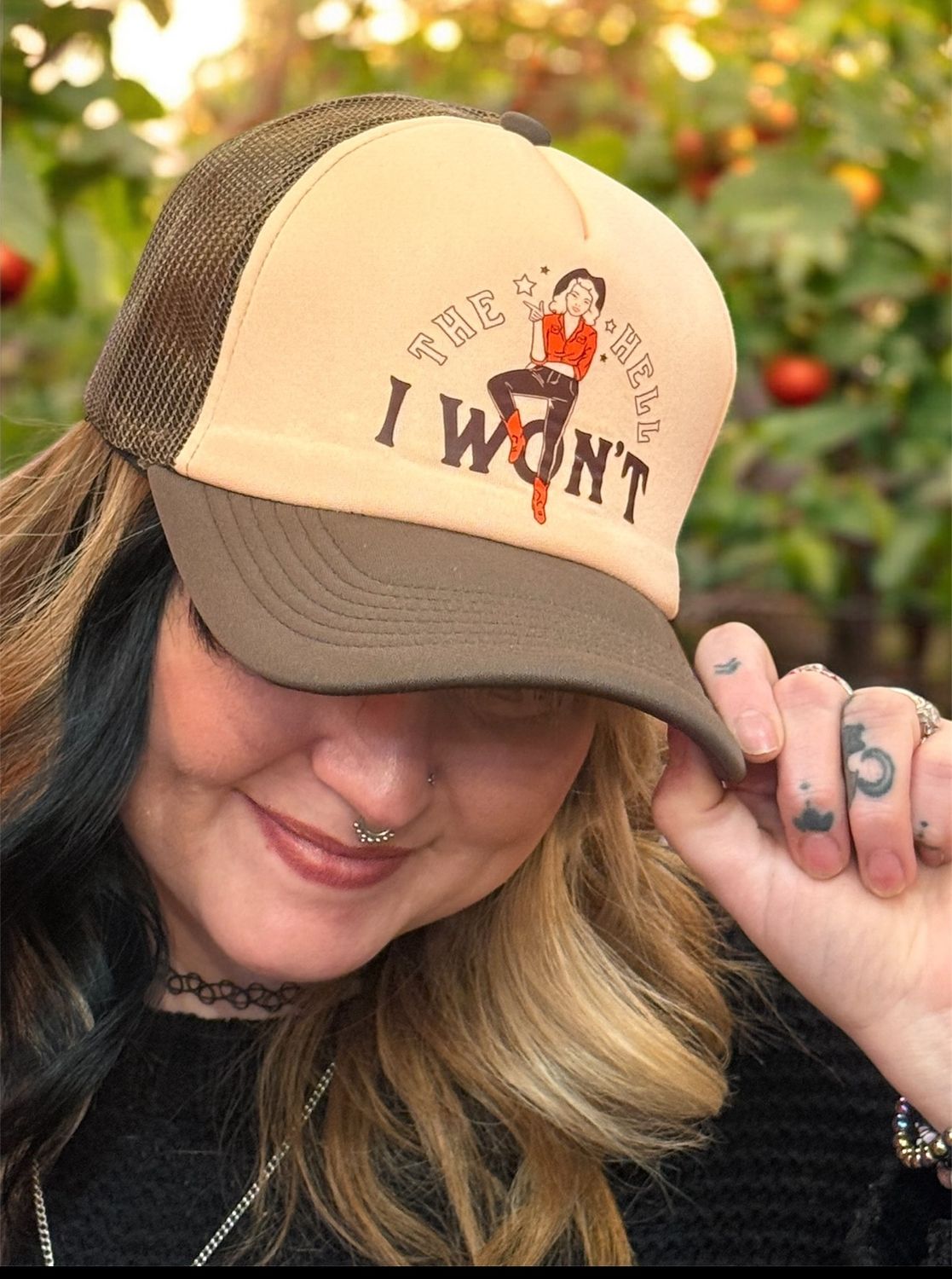 The Hell I Won’t Foam Trucker Hat