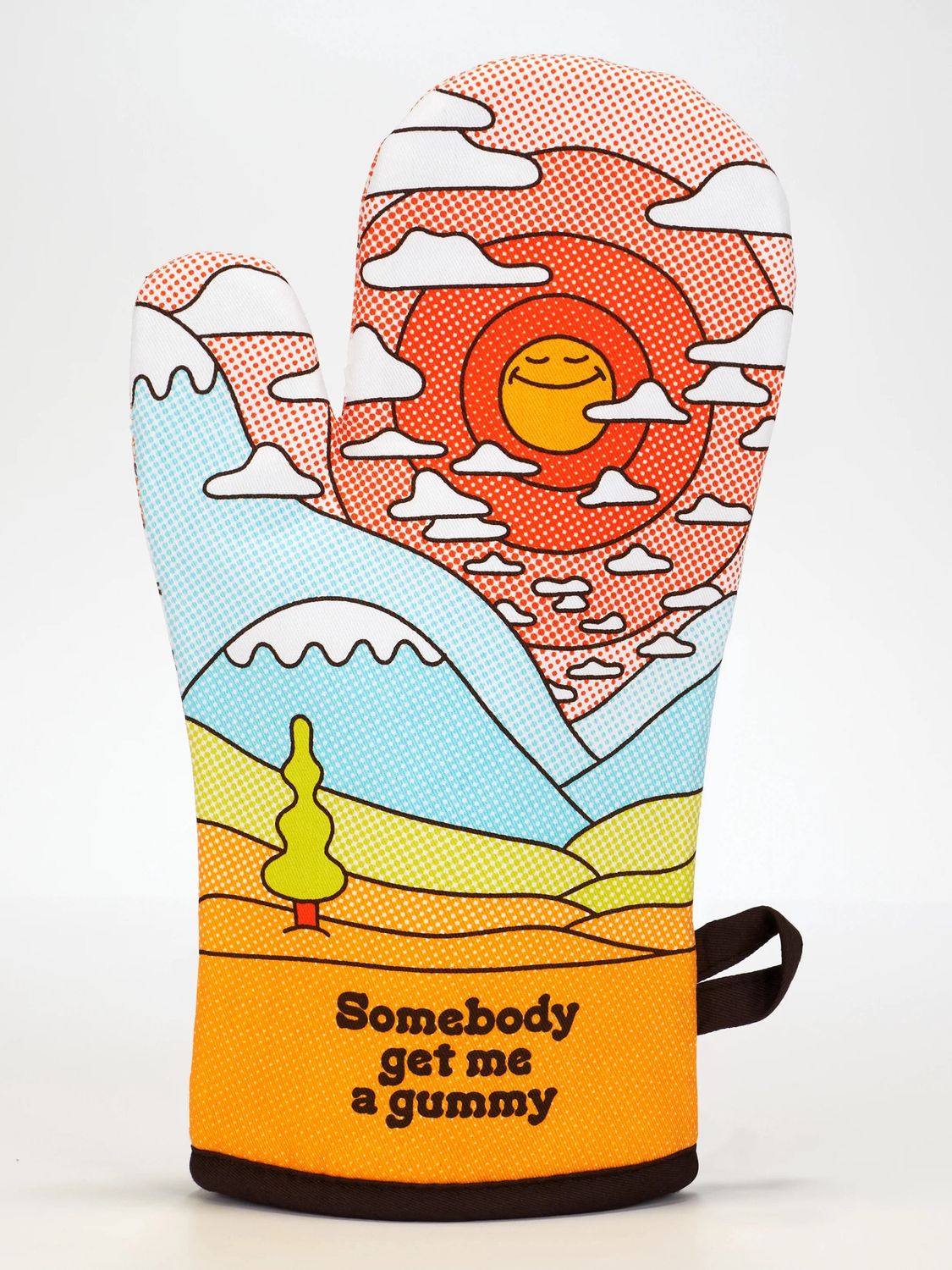 Somebody Get Me A Gummy Oven Mitt