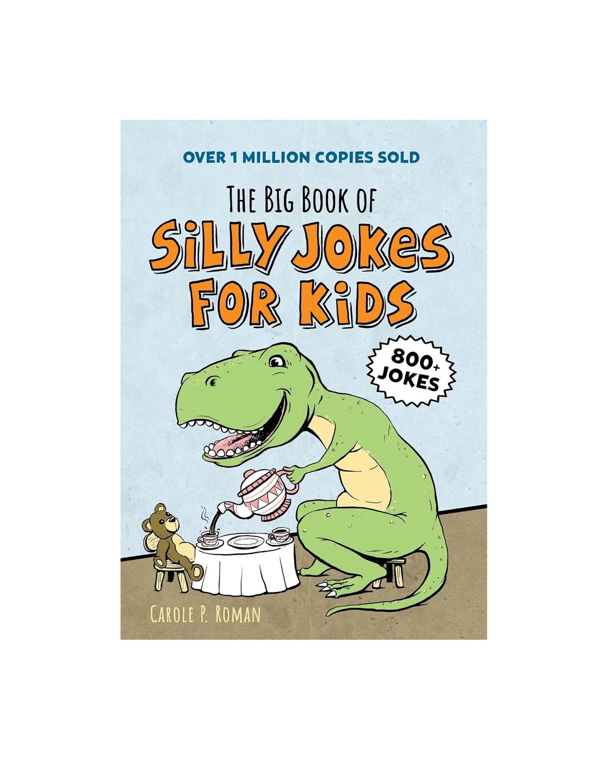 The Big Book of Silly Jokes for Kids Paperback Book