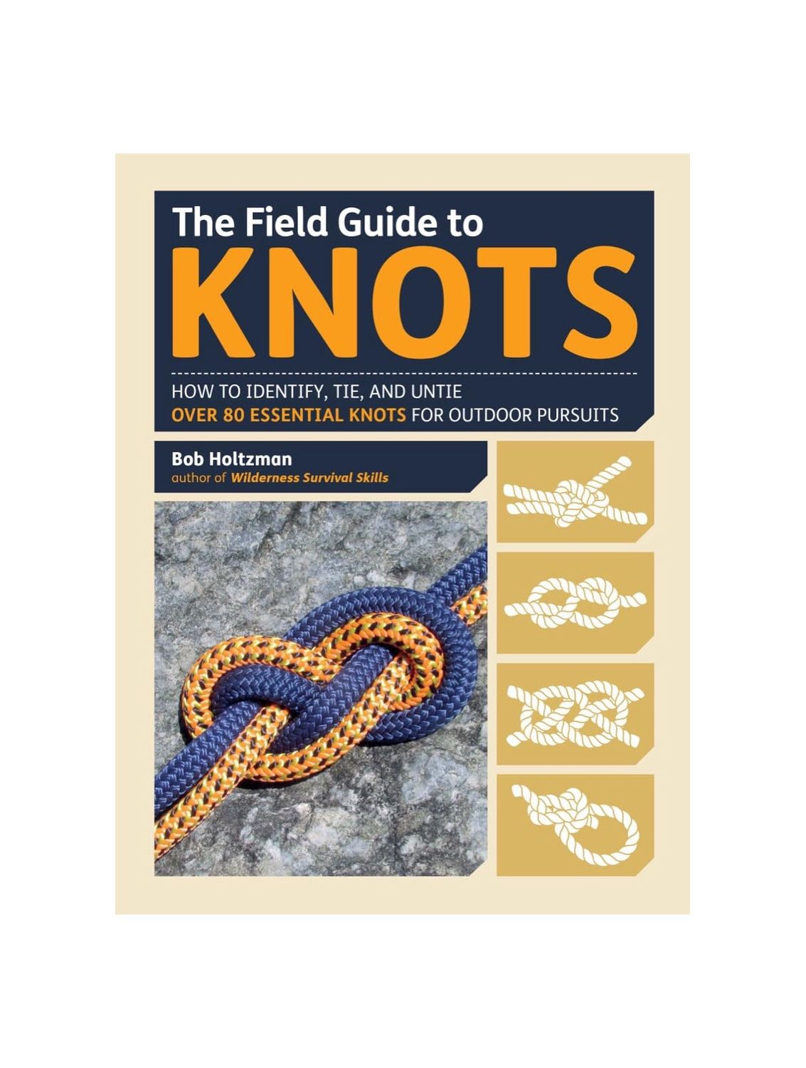 The Field Guide To Knots Book