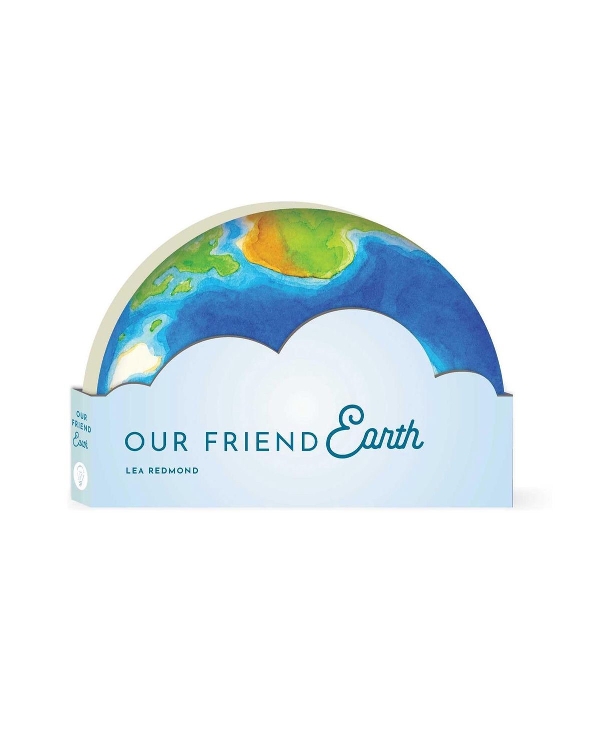 Our Friend Earth Full Circle Books Board Book
