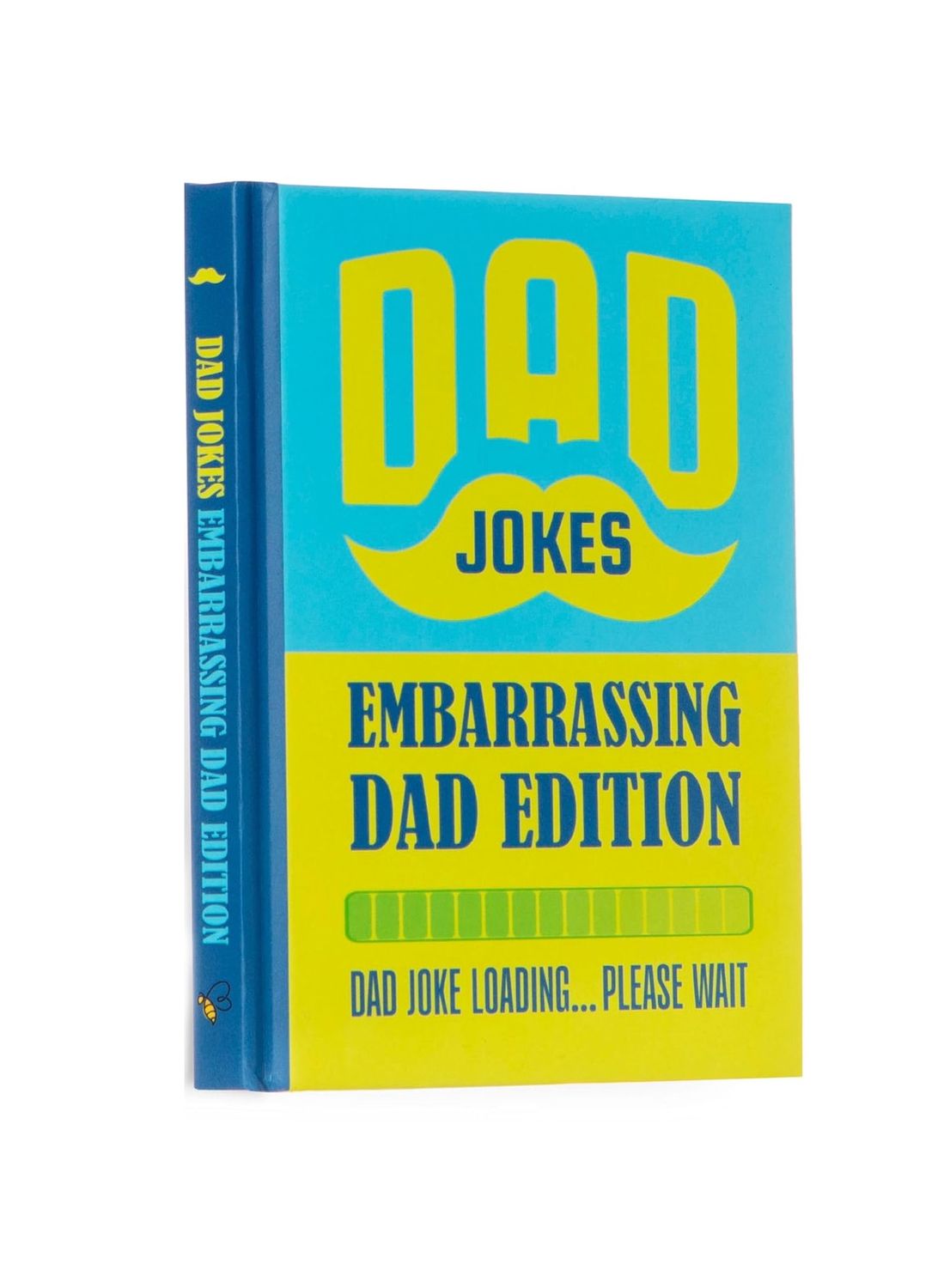 Dad Jokes Embarrassing Dad Edition Hardcover Book