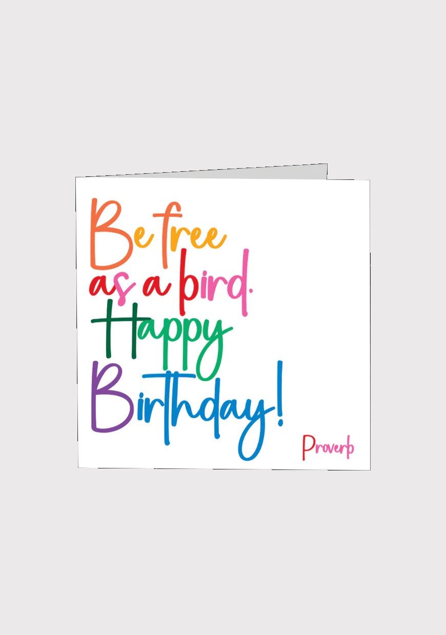 Be Free As A Bird Happy Birthday Card