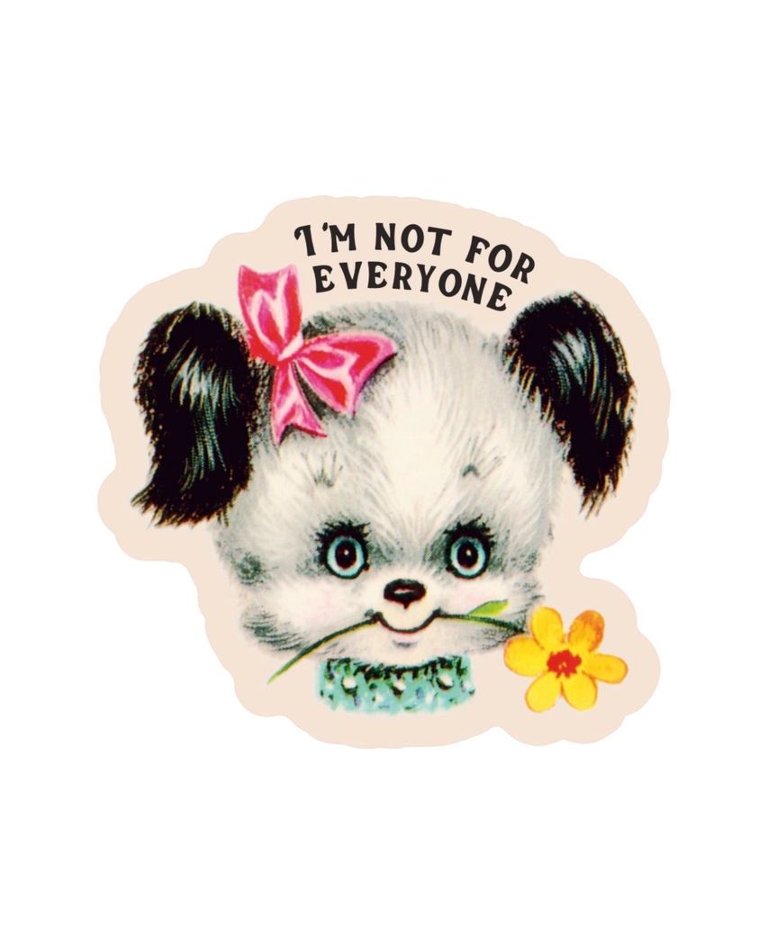 I'm Not For Everyone Retro Dog Sticker