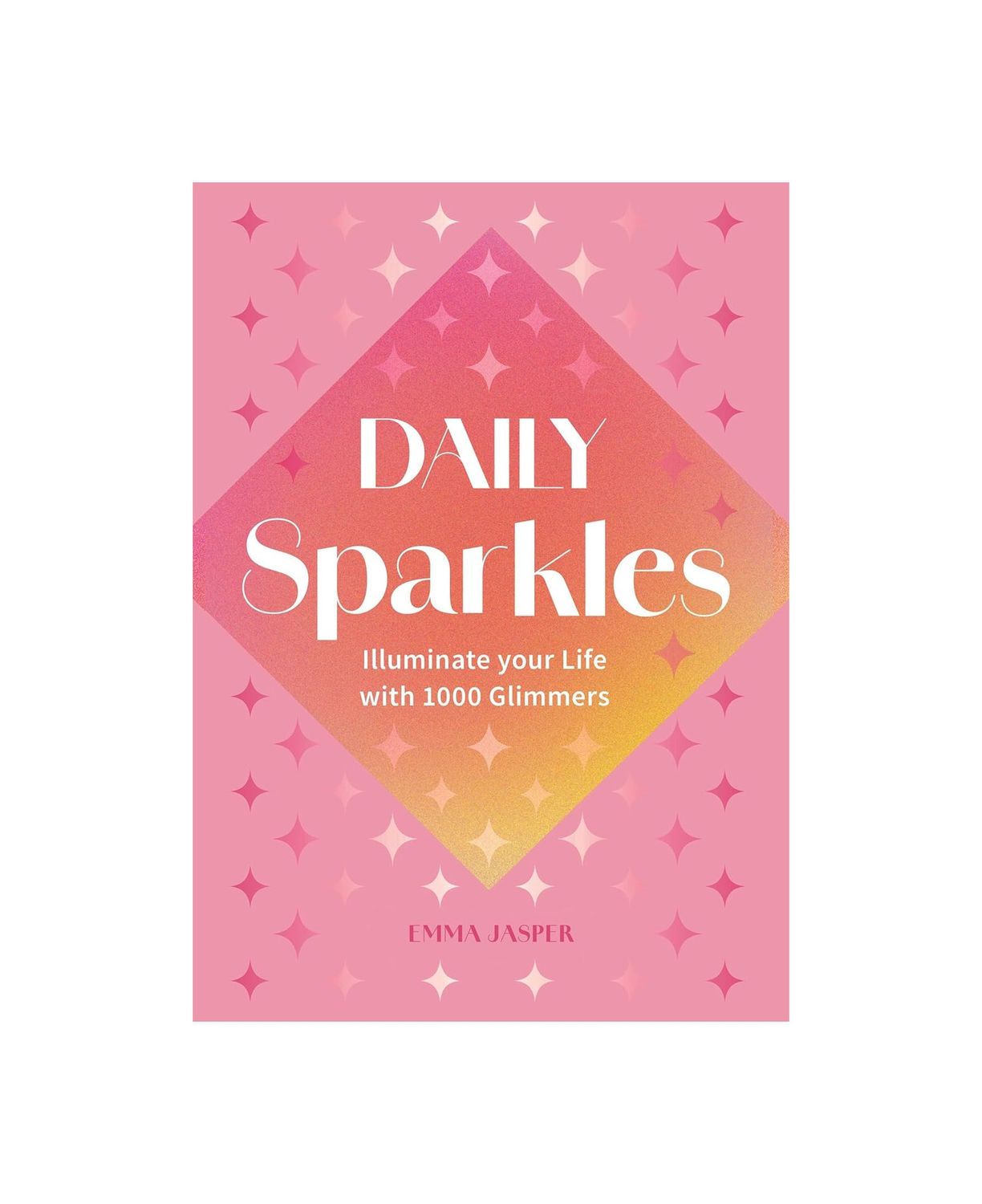 Daily Sparkles Hardcover Book